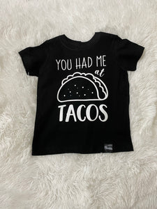 You Had me at Tacos