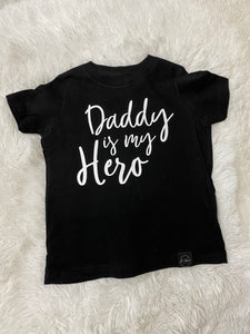 Daddy is my Hero