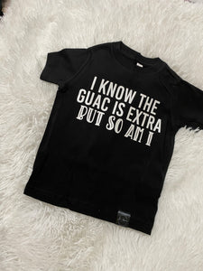 Guac is Extra