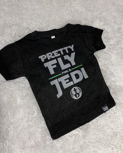 Soft black tee with the text "pretty for a Jedi". 