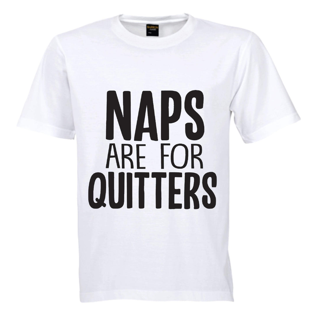 Naps are for Quitters